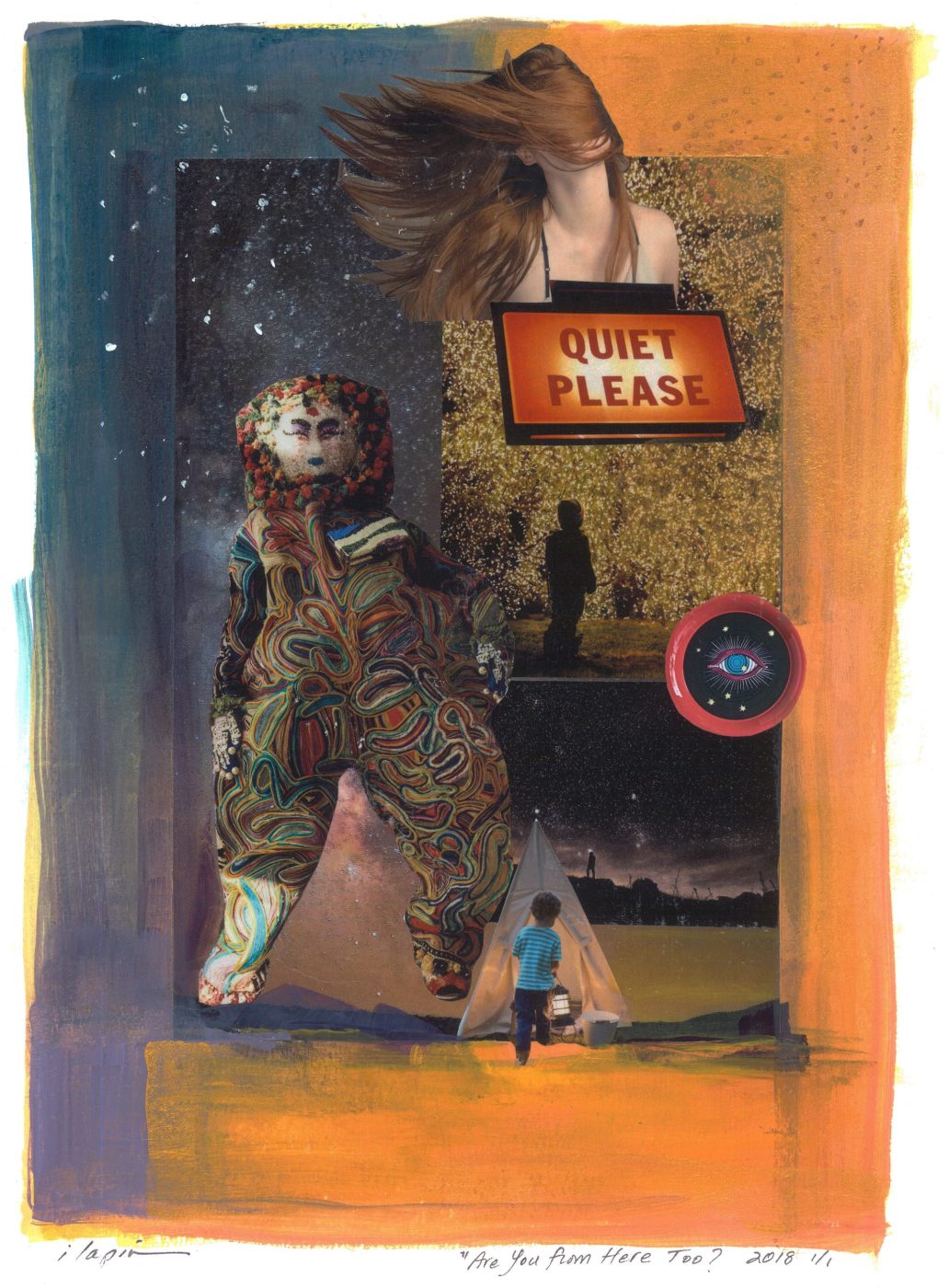 Surreal collage Are You From Here Too? by Irina Lapin: a figure in a patterned coat beneath a Quiet Please sign against a starry night and orange wash
